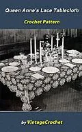 E-Book (epub) Queen Anne's Lace Tablecloth Crochet Pattern von Vintage Crochet
