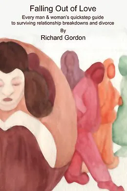 E-Book (epub) Falling out of Love von Richard Gordon
