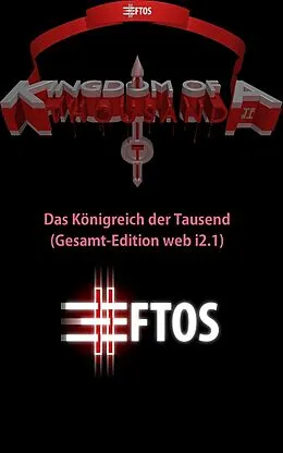E-Book (epub) Das Königreich der Tausend (Gesamt-Edition web i2.1) von Eftos