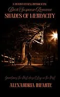 E-Book (epub) Shades Mendacity von Alexandria Infante