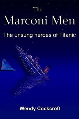 E-Book (epub) The Marconi Men von Wendy Cockcroft