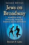 Kartonierter Einband Jews on Broadway von Stewart F. Lane