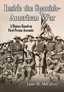 Kartonierter Einband Inside the Spanish-American War von McCaffrey James M.