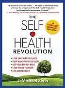 Couverture cartonnée Self-Health Revolution de J Michael Zenn
