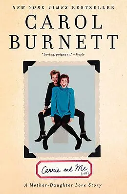 E-Book (epub) Carrie and Me von Carol Burnett