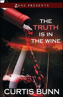E-Book (epub) The Truth is in the Wine von Curtis Bunn
