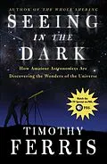 E-Book (epub) Seeing in the Dark von Timothy Ferris