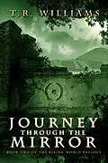 E-Book (epub) Journey Through the Mirror von T. R. Williams