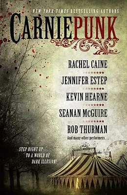 E-Book (epub) Carniepunk von Rachel Caine, Rob Thurman, Kevin Hearne