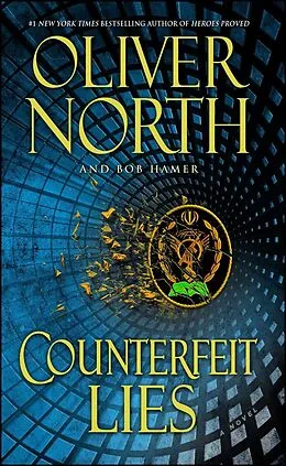 E-Book (epub) Counterfeit Lies von Oliver North, Bob Hamer