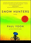 E-Book (epub) Snow Hunters von Paul Yoon
