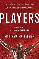 Kartonierter Einband Players von Matthew Futterman