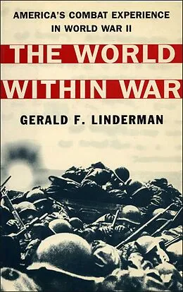 E-Book (epub) The World within War von Gerald Linderman