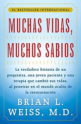 eBook (epub) Muchas Vidas, Muchos Sabios (Many Lives, Many Mast de Brian L. Weiss