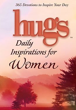 E-Book (epub) Hugs Daily Inspirations for Women von Freeman-Smith LLC