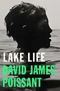 E-Book (epub) Lake Life von David James Poissant