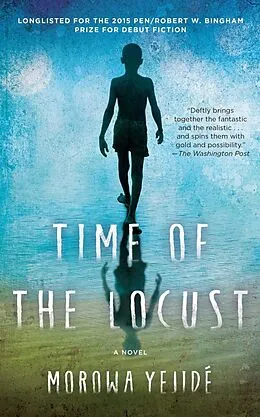 E-Book (epub) Time of the Locust von Morowa Yejide