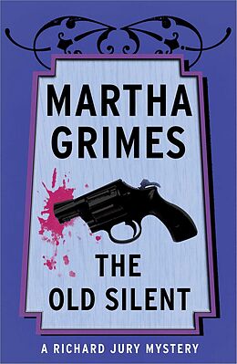 E-Book (epub) The Old Silent von Martha Grimes