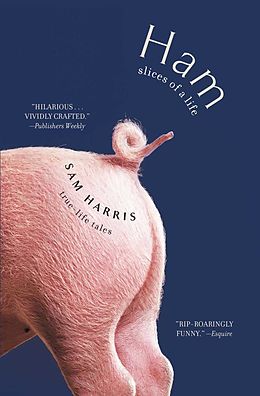 E-Book (epub) Ham: Slices of a Life von Sam Harris