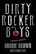 E-Book (epub) Dirty Rocker Boys von Bobbie Brown, Caroline Ryder