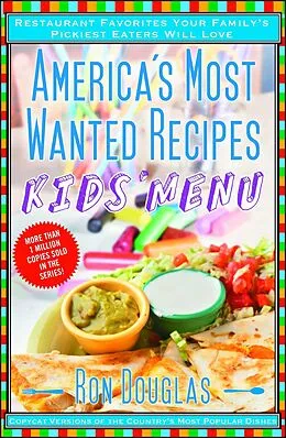 E-Book (epub) America's Most Wanted Recipes Kids' Menu von Ron Douglas