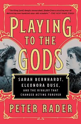 E-Book (epub) Playing to the Gods von Peter Rader