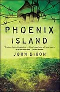 E-Book (epub) Phoenix Island von John Dixon