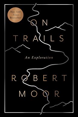 eBook (epub) On Trails de Robert Moor