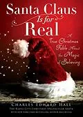 E-Book (epub) Santa Claus Is for Real von Bret Witter, Charles Edward Hall