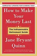 E-Book (epub) How to Make Your Money Last von Jane Bryant Quinn