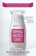 E-Book (epub) Tipping Sacred Cows von Betsy Chasse