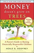E-Book (epub) Money Doesn't Grow On Trees von Neale S. Godfrey, Carolina Edwards