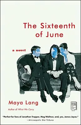 E-Book (epub) The Sixteenth of June von Maya Lang