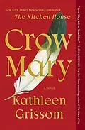 E-Book (epub) Crow Mary von Kathleen Grissom
