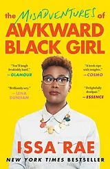 Kartonierter Einband The Misadventures of Awkward Black Girl von Rae Issa