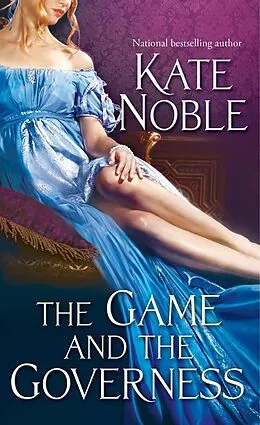 E-Book (epub) The Game and the Governess von Kate Noble