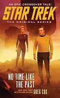 E-Book (epub) Star Trek: The Original Series: No Time Like the Past von Greg Cox