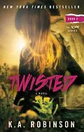 E-Book (epub) Twisted von K. A. Robinson