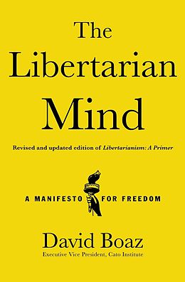 E-Book (epub) The Libertarian Mind von David Boaz