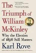 E-Book (epub) The Triumph of William McKinley von Karl Rove
