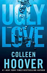 Couverture cartonnée Ugly Love de Colleen Hoover
