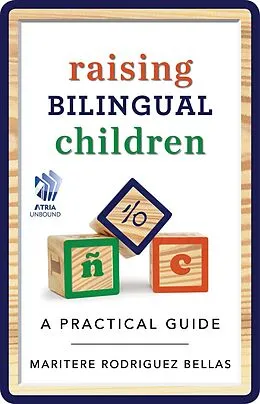 E-Book (epub) Raising Bilingual Children von Maritere Rodriguez Bellas