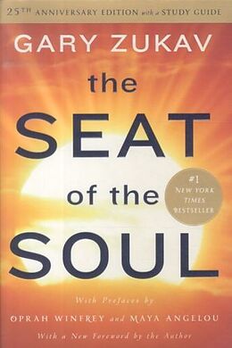 Couverture cartonnée The Seat of the Soul. 25the Anniversary Edition de Gary Zukav