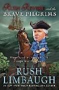 Rush Revere and the Brave Pilgrims