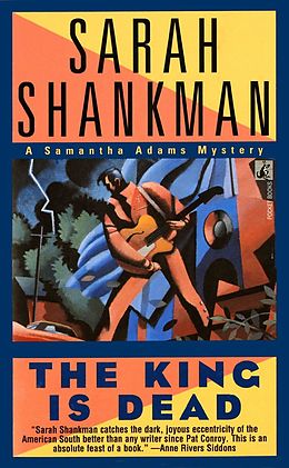 E-Book (epub) King Is Dead von Sarah Shankman