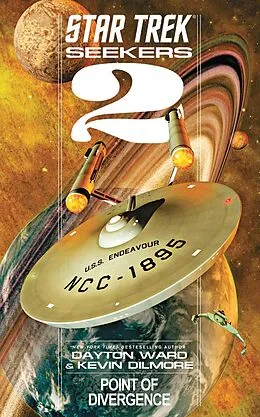 E-Book (epub) Star Trek: Seekers: Point of Divergence von Kevin Dilmore, Dayton Ward