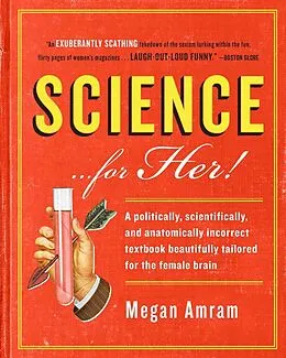 E-Book (epub) Science...For Her! von Megan Amram