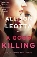 E-Book (epub) A Good Killing von Allison Leotta