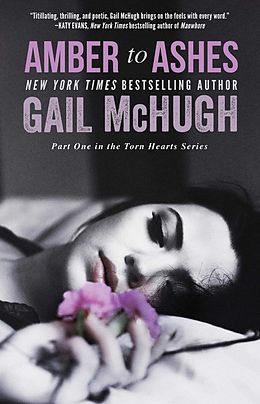 E-Book (epub) Amber to Ashes von Gail McHugh