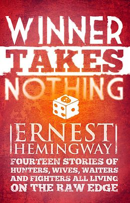 E-Book (epub) Winner Take Nothing von Ernest Hemingway